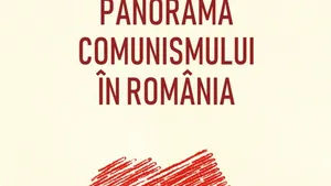 O carte pe zi: „Panorama comunismului în România” editor Liliana Corobca