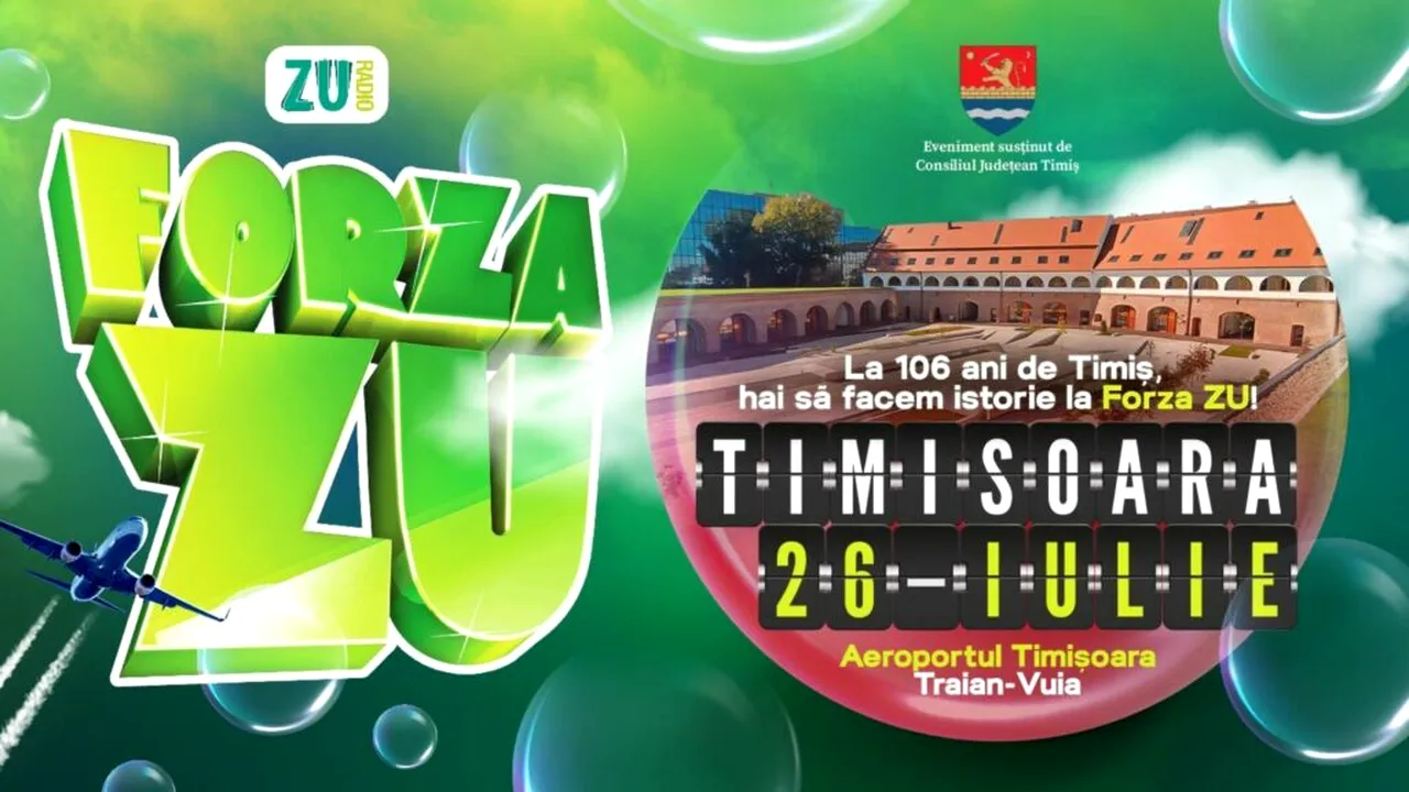 FORZA ZU 2025 vine la Timișoara pe 26 iulie: show maraton cu peste 20 de trupe și artiști