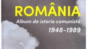 O carte pe zi: „România. Album de istorie comunistă. 1948-1989” de Călin Hentea
