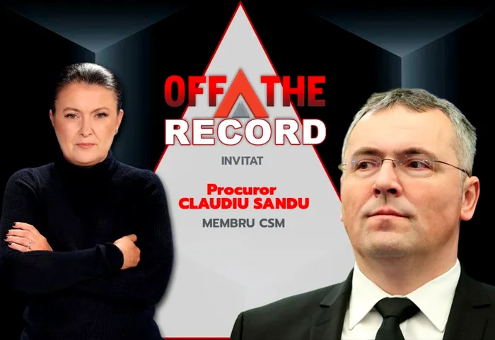 OFF THE RECORD LIVE TEXT: Claudiu Sandu, procuror CSM: „Din punctul meu de vedere, Voineag și Florența n-au avut mandate proaste”