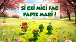 ECOTIC BAT lansează o nouă ediție a programului național  „Și cei mici fac fapte mari”