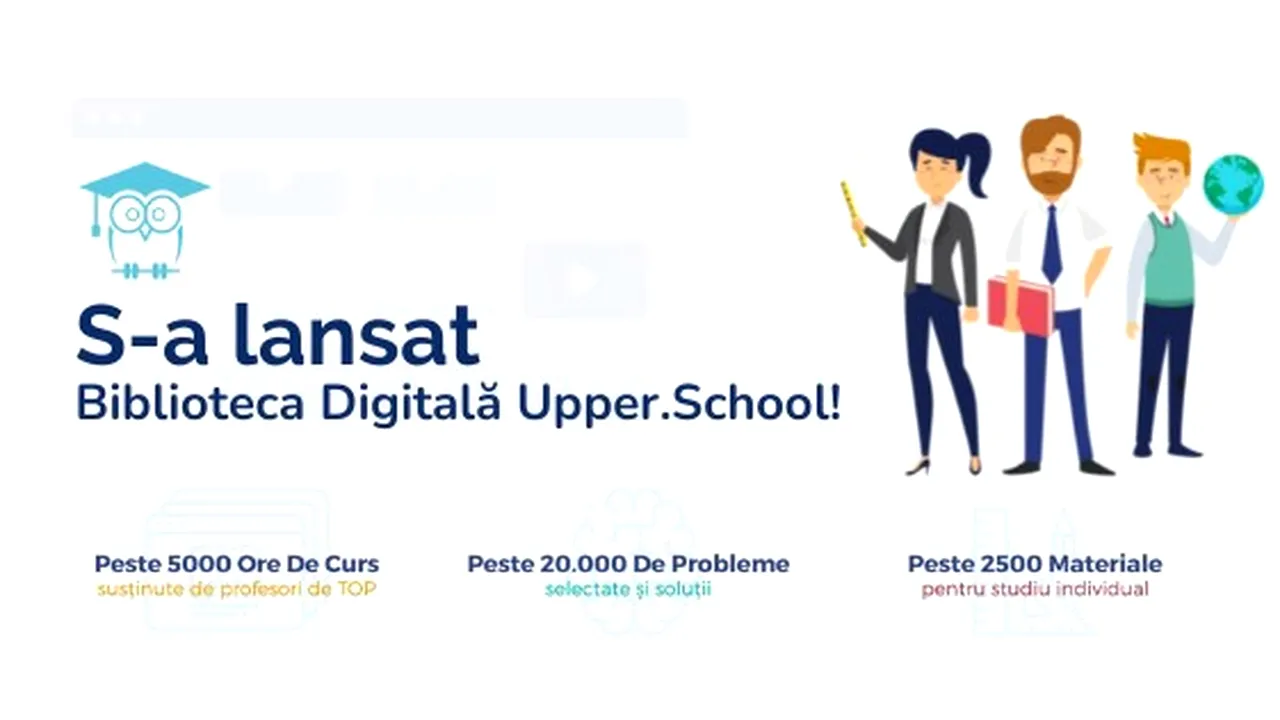 Se lansează Biblioteca Digitală Upper.School