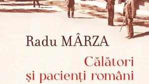 O carte pe zi: „Călători şi pacienţi români la Karlsbad” de Radu Mârza