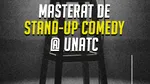 Stand-up-ul intră la facultate: UNATC lansează primul Masterat de Stand-Up Comedy din România