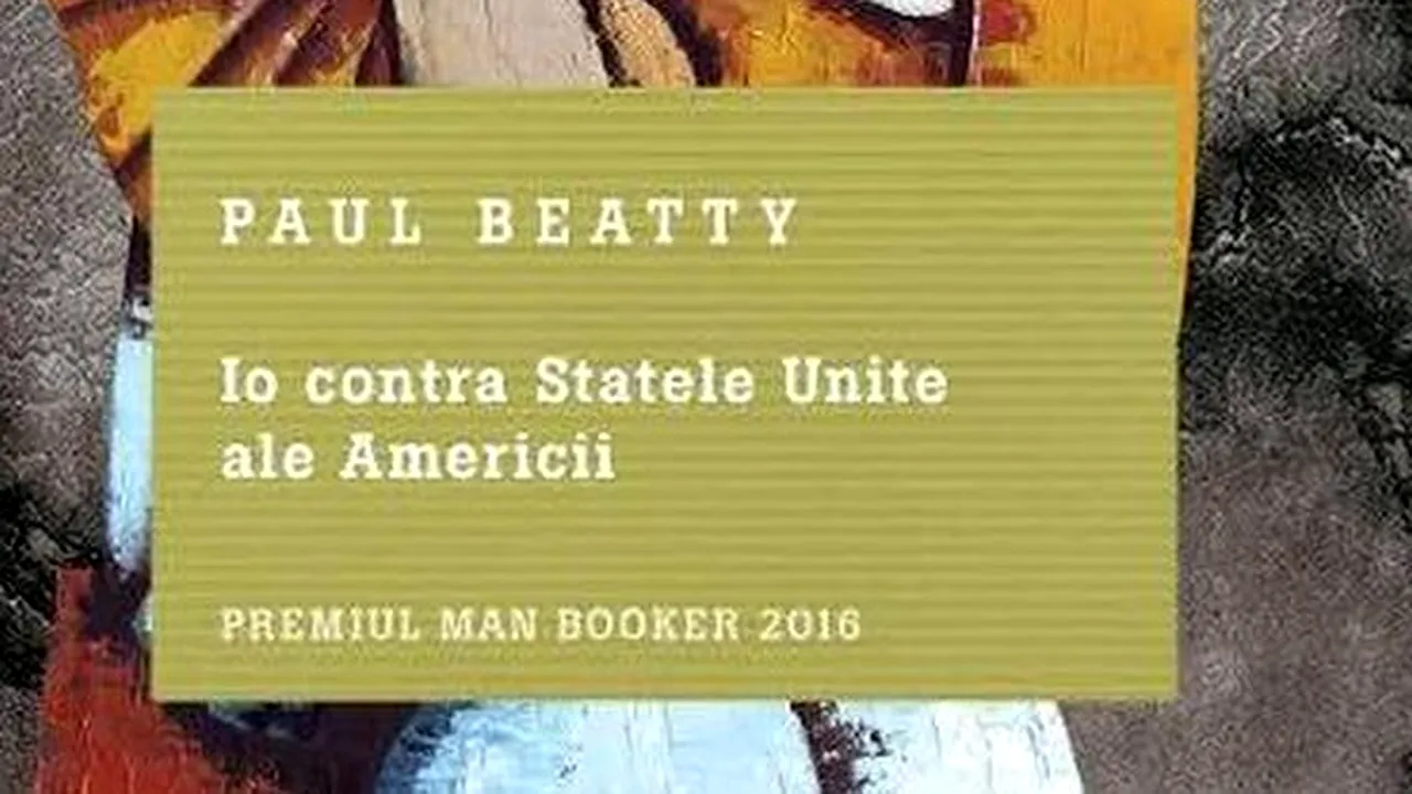 O carte pe zi: „Io contra Statele Unite ale Americii” de Paul Beatty