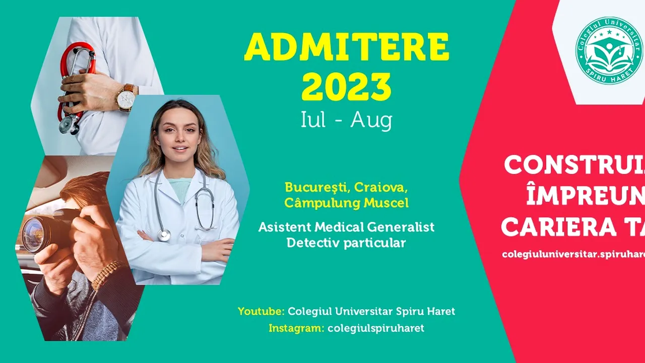 Admitere la Colegiul Universitar Spiru Haret pentru anul şcolar 2023 – 2024!