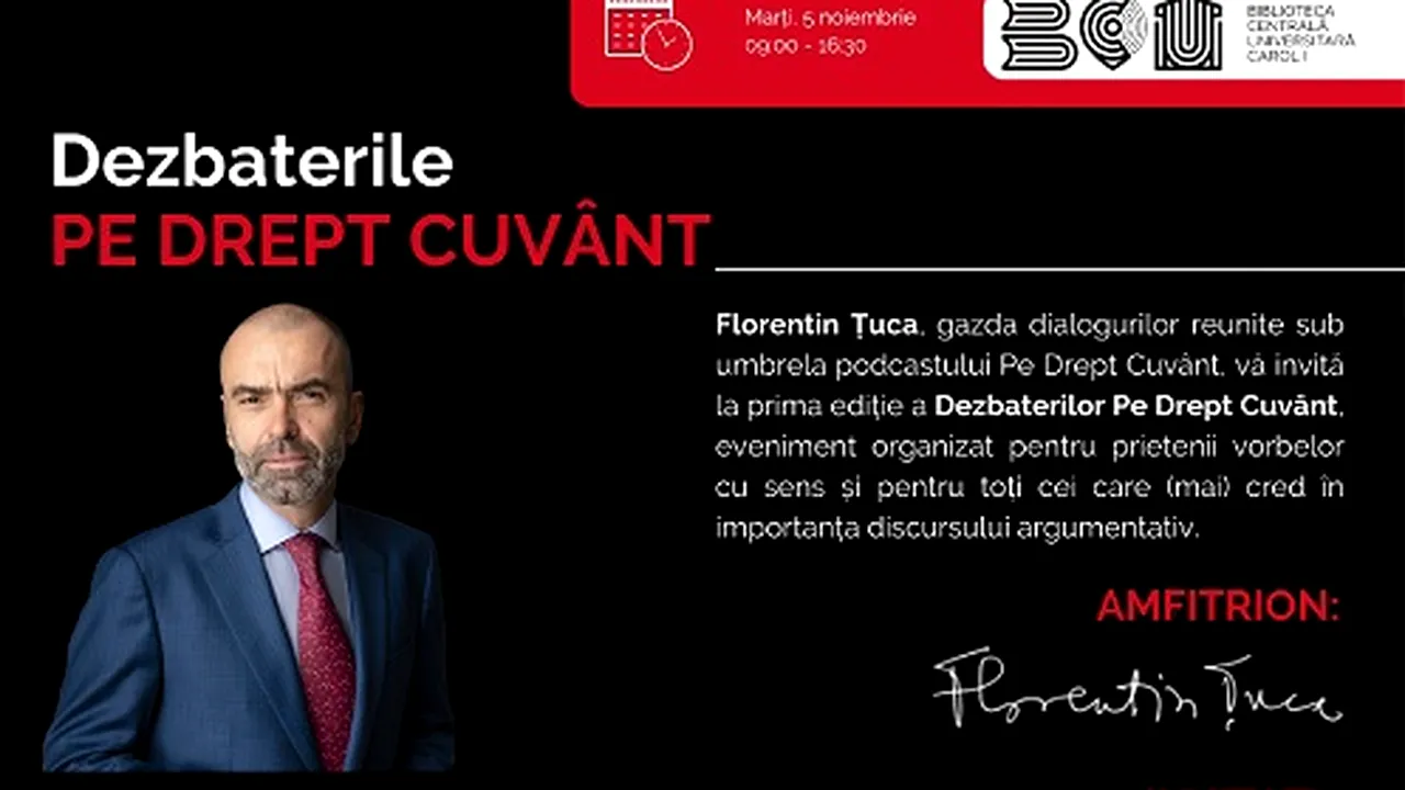 Cunoscutul avocat Florentin Ţuca organizează prima ediţie a Dezbaterilor „Pe Drept Cuvânt”