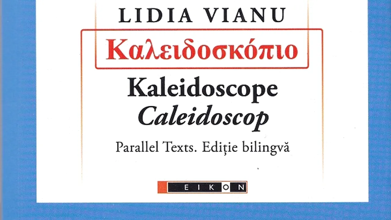 O carte pe zi: „Caleidoscop” de Lidia Vianu