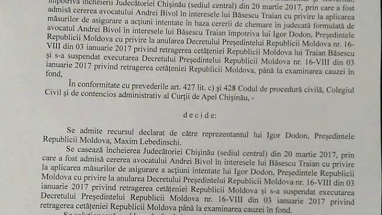 Curtea de Apel Chişinău, a respins suspendarea Decretului prin care Dodon i-a retras cetăţenia moldovenească lui Băsescu; Fondul cauzei va fi judecat
