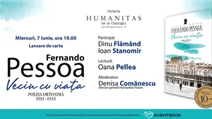 ”Vecin cu viaţa. Poezia ortonimă 1911-1935” de Fernando Pessoa se lansează miercuri, la librăria Humanitas