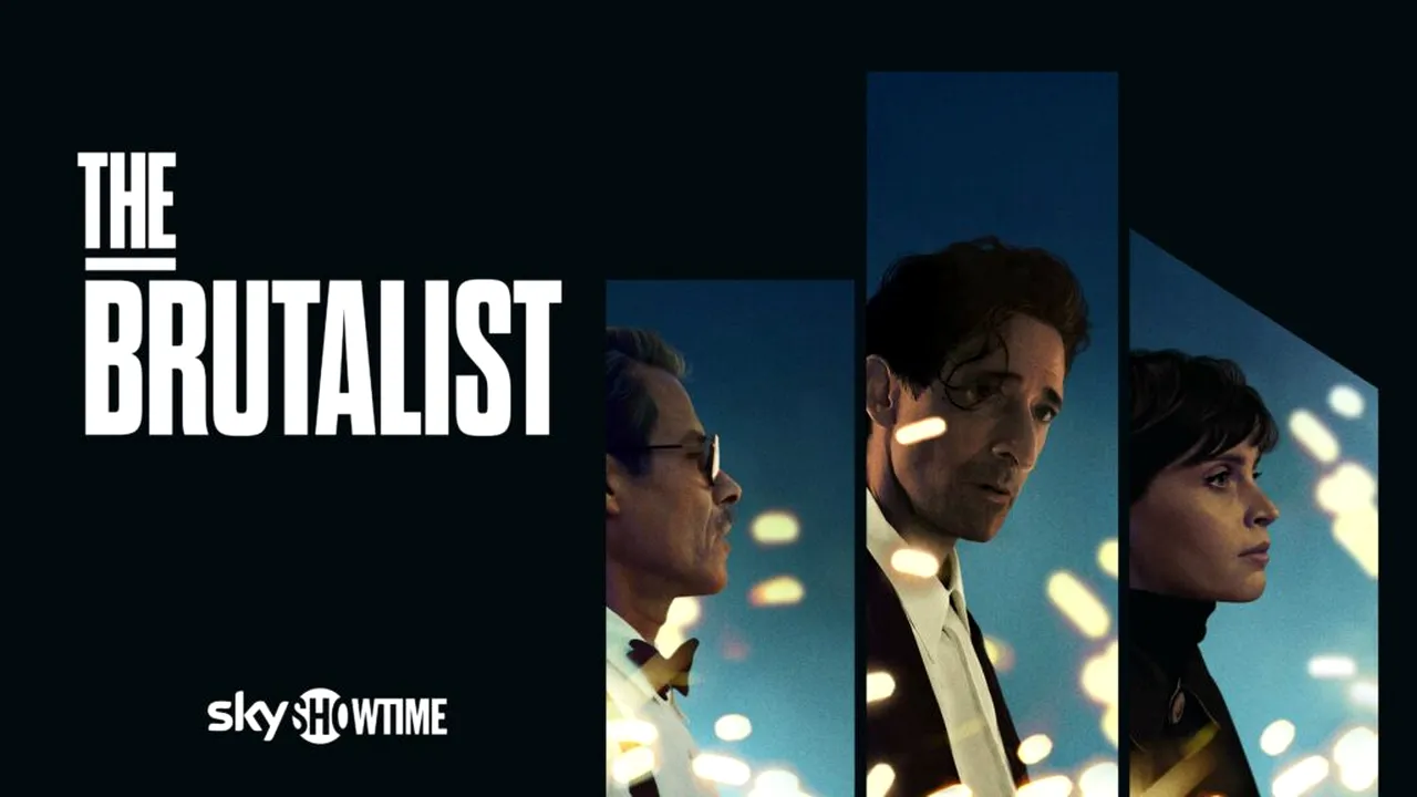 Brutalistul, filmul câștigător a trei premii Oscar®, este disponibil acum pentru vizionare în exclusivitate pe SkyShowtime