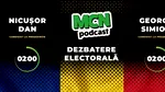 Nicușor Dan și George Simion vin astăzi la MCN Podcast: singura dezbatere electorală exclusiv online a campaniei prezidențiale din 2025