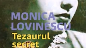 O carte pe zi: „Monica Lovinescu. Tezaurul secret”, de Angela Furtună