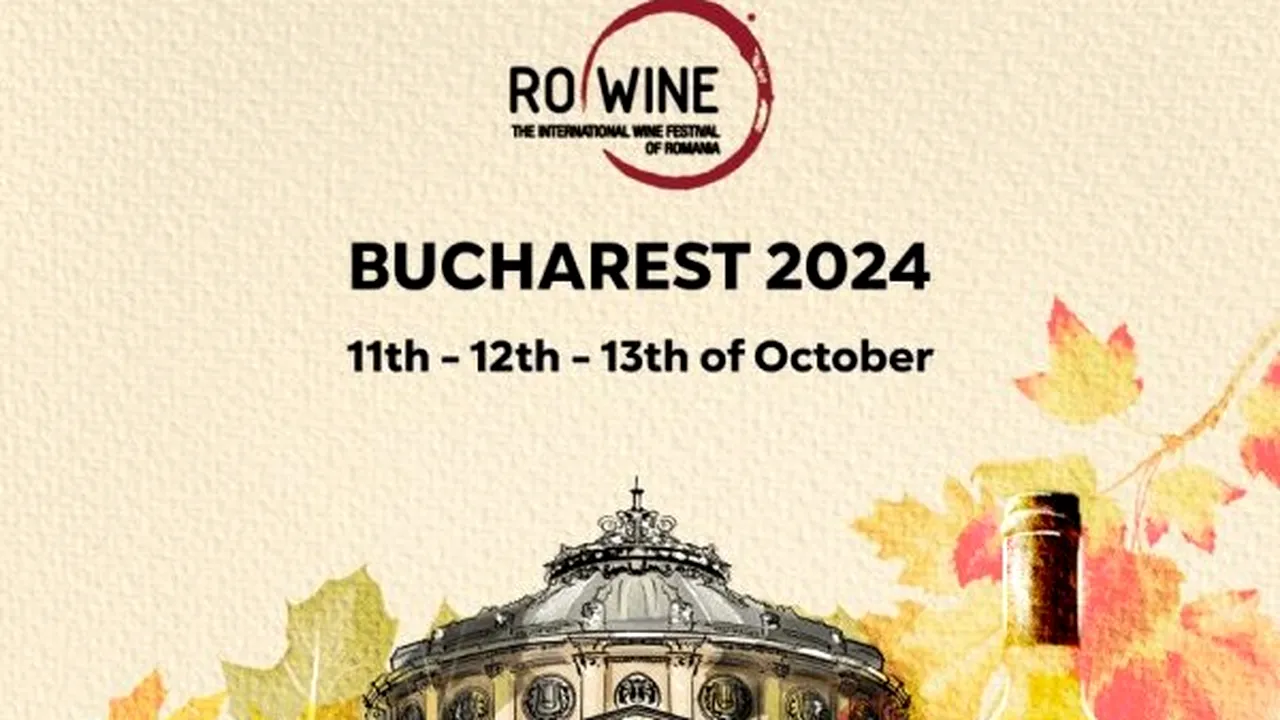 RO-Wine | The International Wine Festival of Romania: Ediţia de toamnă are loc în Bucureşti, la Fratelli Studios, pe 11-13 octombrie 2024