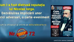 Cum i-a fost distrusă reputaţia lui Nicolae Iorga. Totul în noul număr Evenimentul Istoric