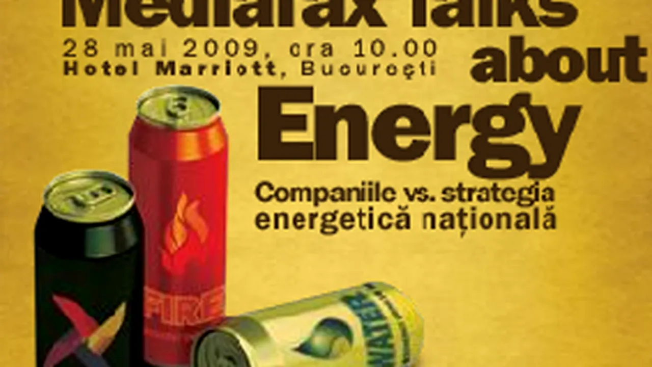 Strategia energetică naţională, dezbătută la Mediafax Talks about Energy