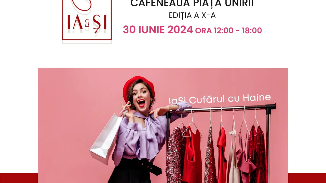 IaŞi Cufărul cu Haine ajunge la a X-a ediţie: Modă sustenabilă şi piese unice la preţuri accesibile