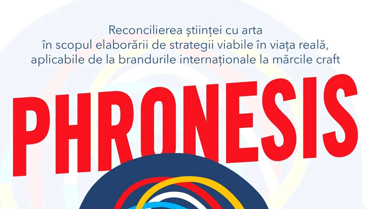 EDITURA CUANTIC lansează PHRONESIS MARKETING, de Corneliu Vîlsan – prima carte de marketing strategic scrisă de un autor român!