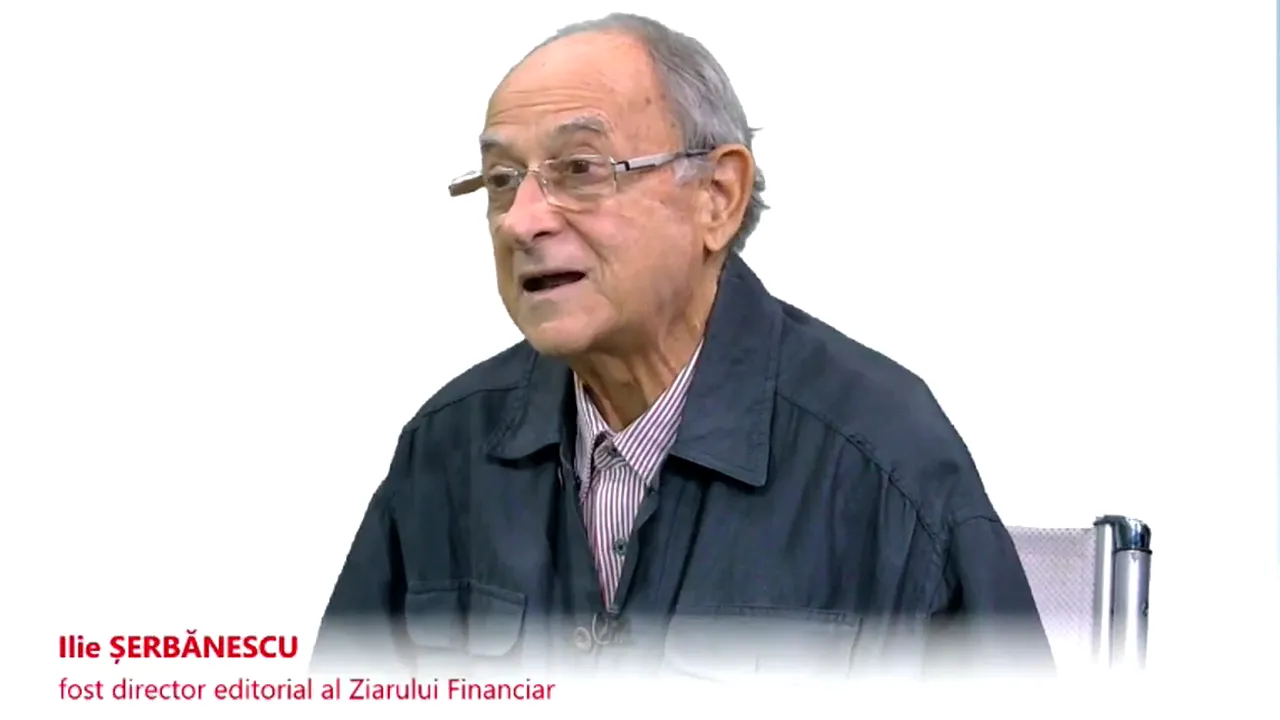 Ziaristul Ilie Şerbănescu, economist, ministru, realizatorul emisiunii ”Rătăciţi în tranziţie” de la Pro TV, şi fost director al Ziarului Financiar, a murit la vârsta de 81 de ani