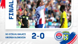 Superliga: Oțelul Galați învinge Unirea Slobozia și obține a patra victorie la rând în play-out