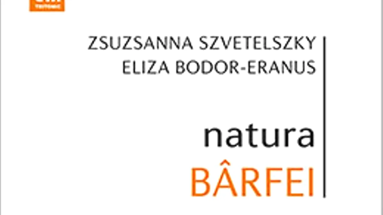O carte pe zi: „Natura bârfei”, de Zsuzsanna Szvetelszky şi Eliza Bodor-Eranus