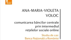 O carte pe zi: „Comunicarea băncilor centrale prin intermediul reţeleler sociale online”