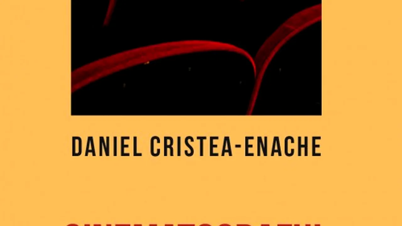 O carte pe zi: „Cinematograful gol” de Daniel Cristea-Enache