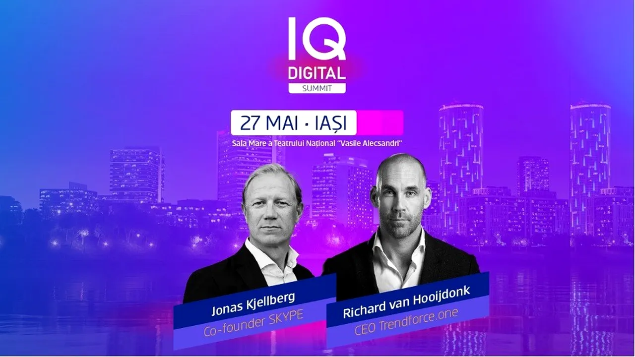 Co-fondatorul Skype Jonas Kjellberg, futurologul Richard van Hooijdonk, noul responsabil cu digitalizarea României, ministrul Sebastian Burduja, antreprenorul tech Radu Georgescu si alţi cunoscuţi experţi vin la prima editie IQ DIGITAL Summit de la Iasi