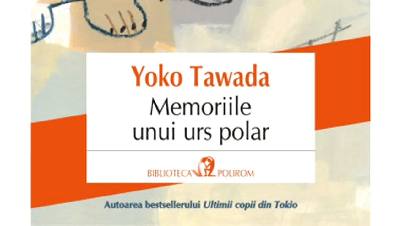 O carte pe zi: „Memoriile unui urs polar” de Yoko Tawada