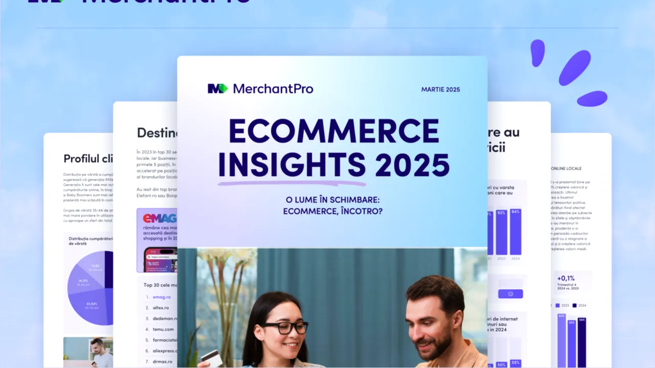 MerchantPro: În 2025 valoarea pieței eCommerce va depăși 8 miliarde de euro