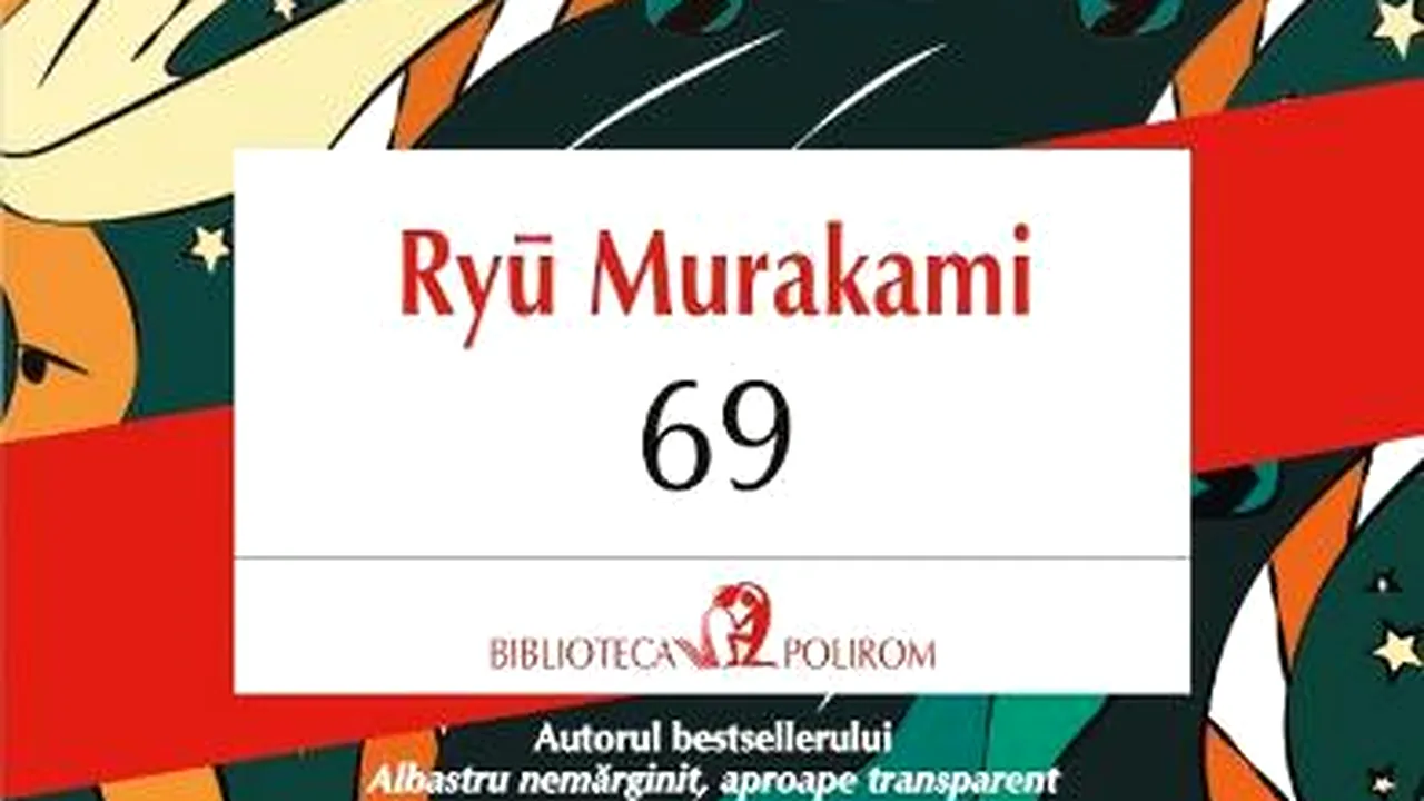 O carte pe zi: „69” de Ryū Murakami