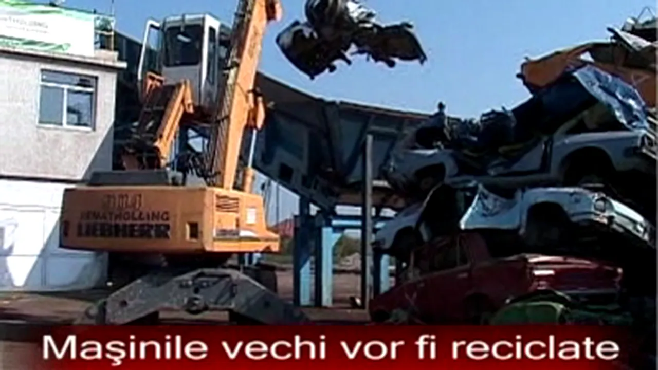 Maşinile scoase din uz vor putea fi reciclate