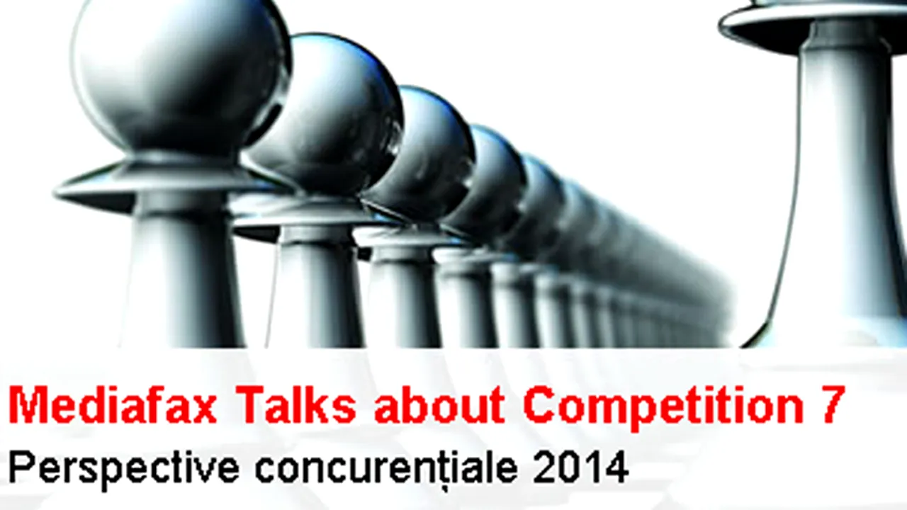Mediafax Talks about Competition - VII: Mediul de business concurenţial şi drepturile consumatorilor