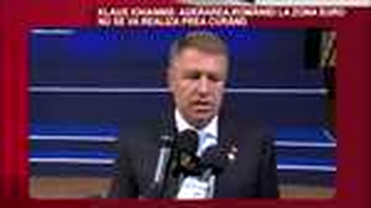 DECLARAŢIA ZILEI | Klaus Iohannis: Aderarea României la zona euro nu se va realiza foarte curând 