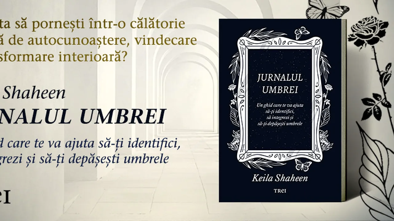 Jurnalul umbrei de Keila Shaheen, un ghid care te ajută să te confrunţi cu partea întunecată