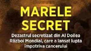 O carte pe zi: „Marele secret Dezastrul secretizat din Al Doilea Război Mondial”