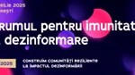 Asociația Imagineers for Impact organizează FORUMUL PENTRU IMUNITATE LA DEZINFORMARE, primul eveniment din România ce reunește experți internaționali în combaterea dezinformării