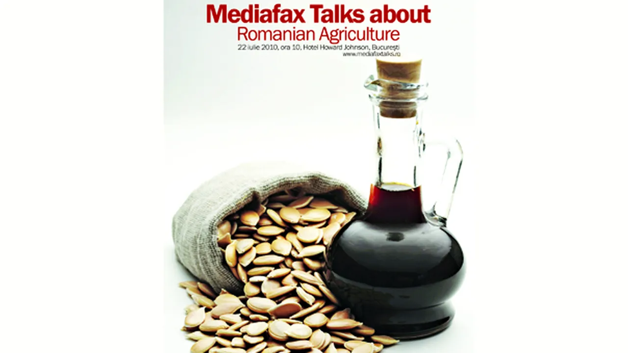 Finanţarea investiţiilor în agricultură, analizată la Mediafax Talks about Agriculture