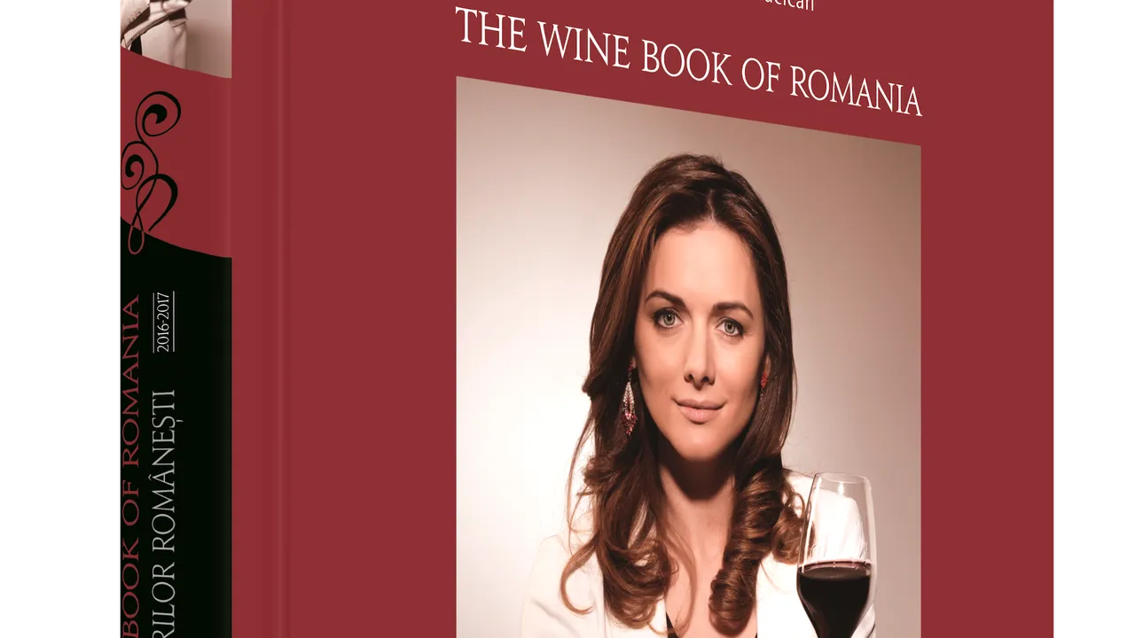 The Wine Book of Romania Volumul 2, ghidul celor mai bune vinuri româneşti, se lansează la RO-Wine