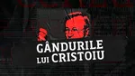 EXCLUSIV/ Gândurile lui Cristoiu, LIVE, de la ora 22.00, la Aleph News
