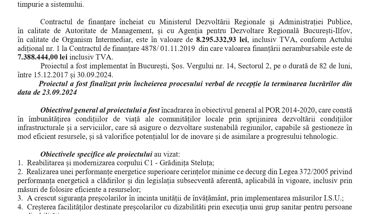 Finalizarea proiectului “Reabilitarea şi modernizarea imobilului - Grădiniţa Steluţa”