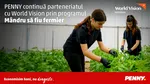 PENNY continuă parteneriatul cu World Vision prin programul  „Mândru să fiu fermier”