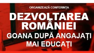 LIVE, ora 9:30, ”Dezvoltarea României. Goana după angajaţi mai educaţi”: Cum putem creşte investiţia în educaţie şi în ce măsură IT-ul va salva economia