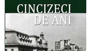 O carte pe zi: „Cincizeci de ani” de Stelian Ţurlea