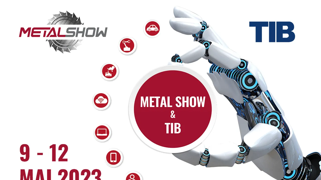 Mâine începe METAL SHOW & TIB, cel mai mare târg tehnic din România!