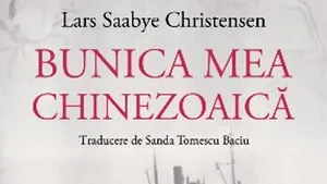 O carte pe zi: „Bunica mea chinezoaică” de Lars Saabye Christensen