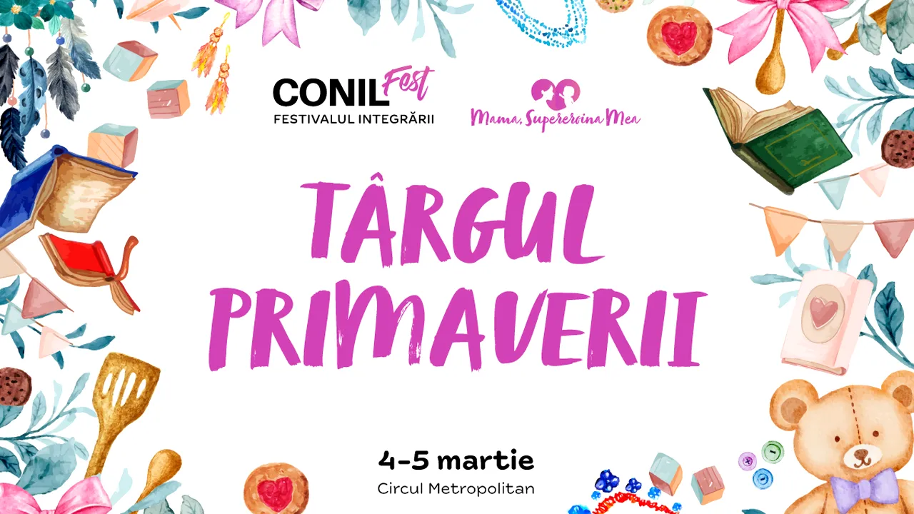 Mediul antreprenorial îşi uneşte forţele pentru CONIL FEST, Festivalul Integrării -TÂRGUL PRIMĂVERII