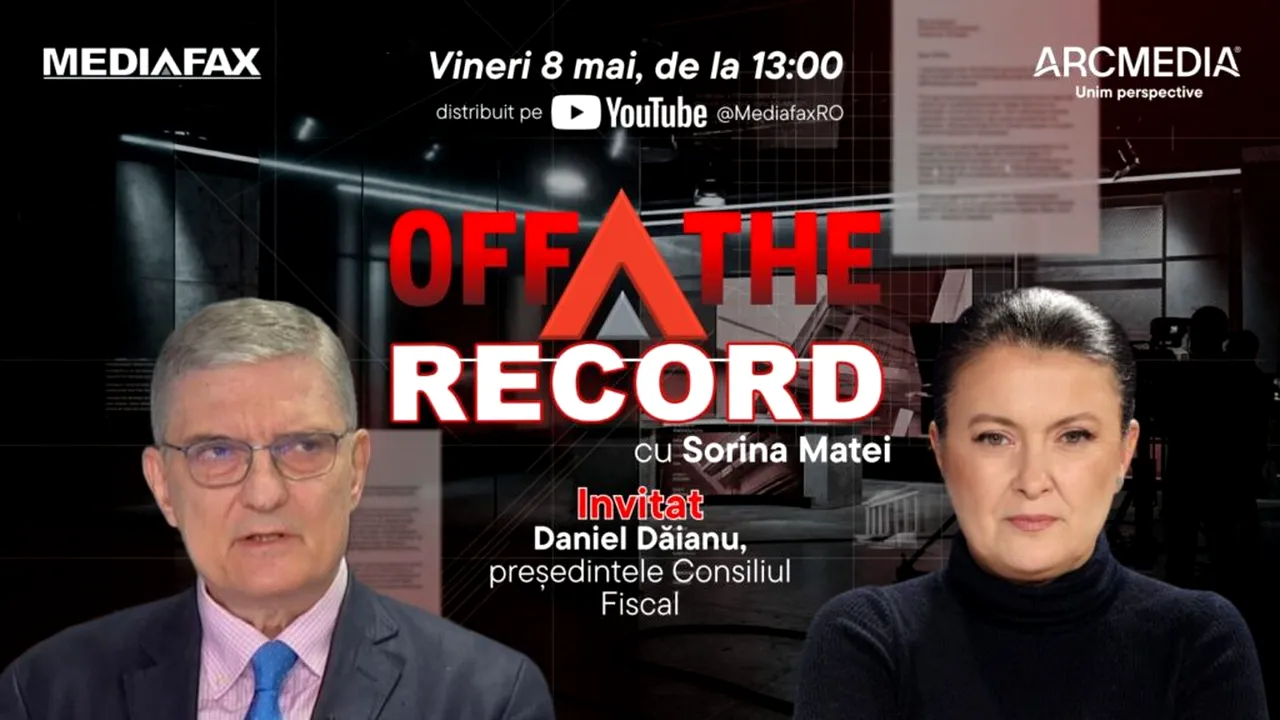 OFF The Record. Invitat: Daniel Dăianu, președinte Consiliul Fiscal