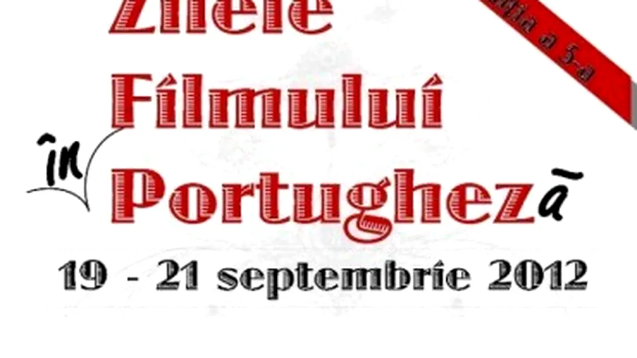 Zilele Filmului Portughez, între 19 şi 21 septembrie, în Capitală