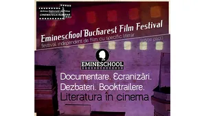 Literatură descoperită prin intermediul cinematografiei, la Festivalul Emineschool din Bucureşti